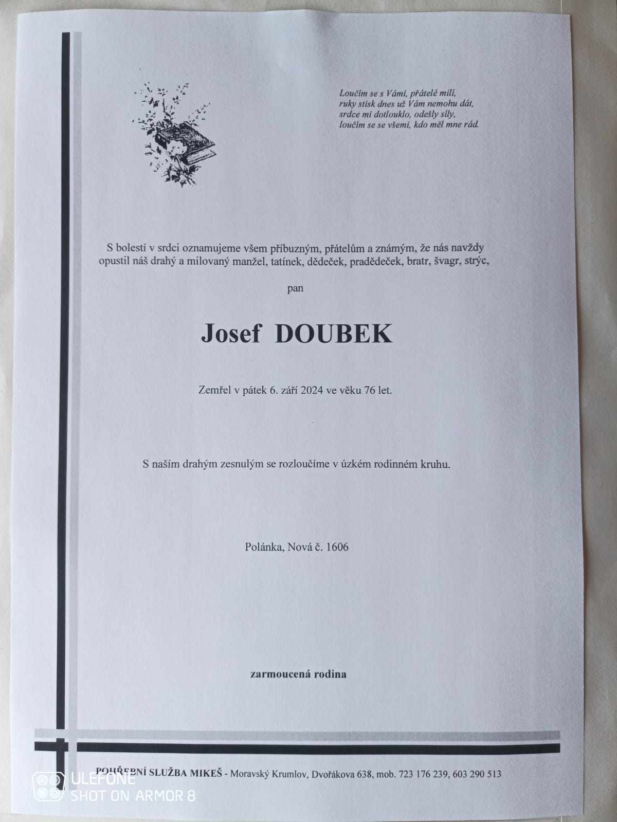 S upřímnou soustrastí oznamujeme odchod tatínka, fanouška a kamaráda Josefa Doubka